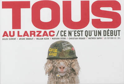 Tous au Larzac : ce n'est qu'un début