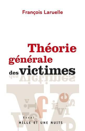 Théorie générale des victimes