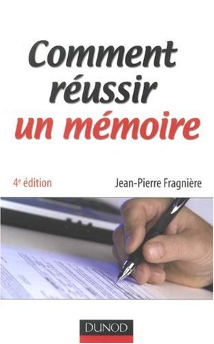 Comment réussir un mémoire