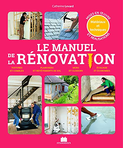 Le manuel de la rénovation