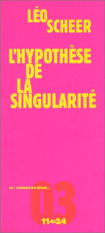 L'hypothèse de la singularité