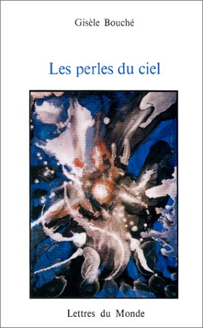 Les perles du ciel