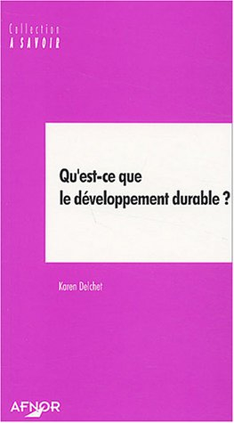Qu'est-ce que le développement durable ?