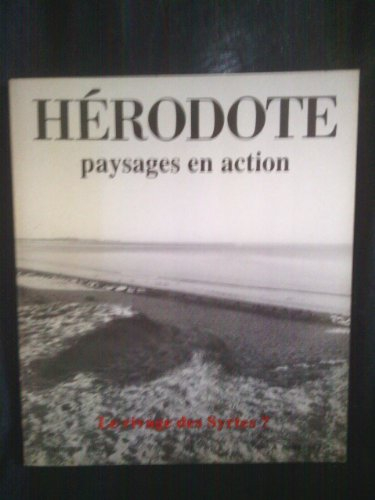 Hérodote, n° 44. Paysages en action