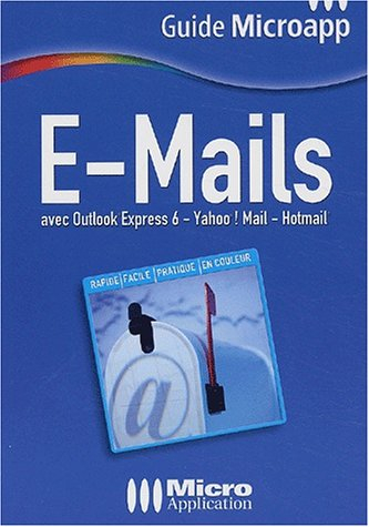 E-mails avec Outlook Express 6, Yahoo ! Mail, Hotmail