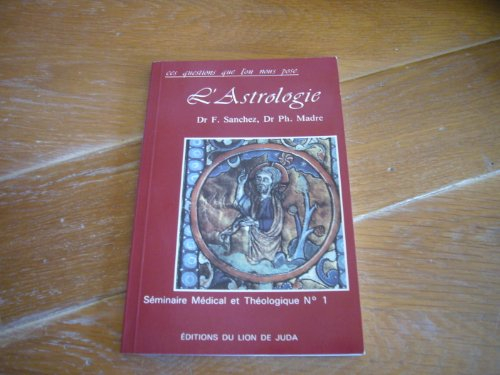 L'Astrologie : ces questions que l'on nous pose