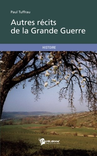 Autres récits de la Grande Guerre