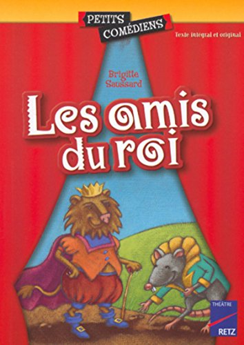 Les amis du roi