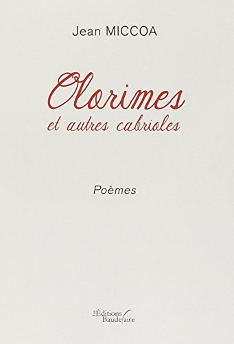 Olorimes et autres cabrioles
