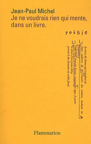 Je ne voudrais rien qui mente, dans un livre. Défends-toi, Beauté violente !
