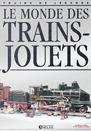 Le monde des trains-jouets