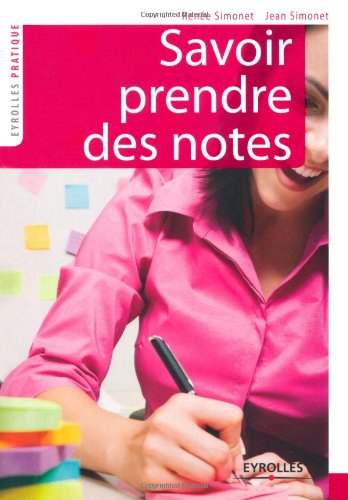 Savoir prendre des notes