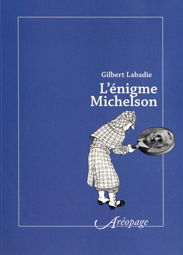 L'énigme Michelson