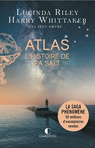 Les sept soeurs. Vol. 8. Atlas : l'histoire de Pa Salt