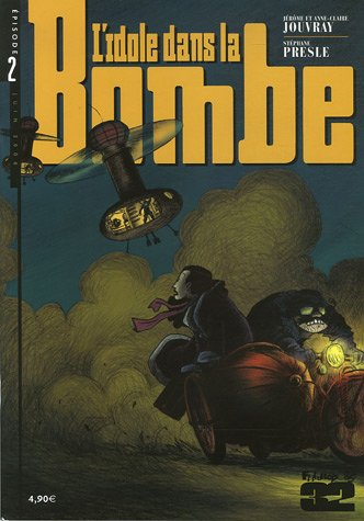 L'idole dans la bombe. Vol. 2