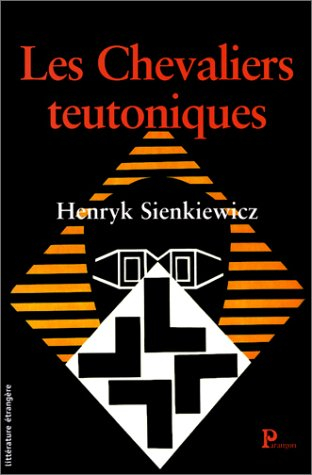 Les chevaliers teutoniques