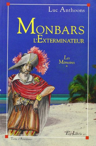 monbars l'exterminateur