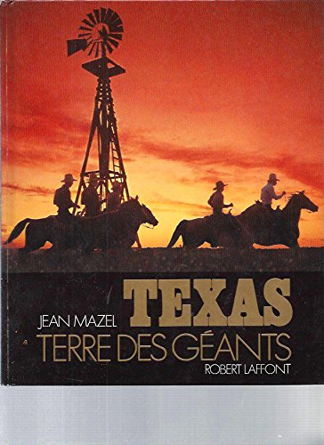 Texas, terre des géants
