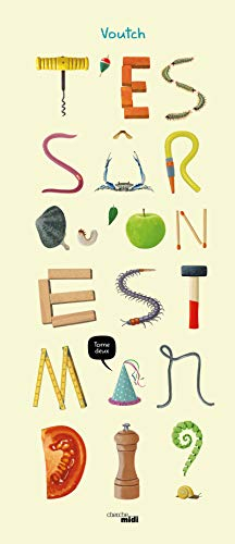 T'es sûr qu'on est mardi ?. Vol. 2