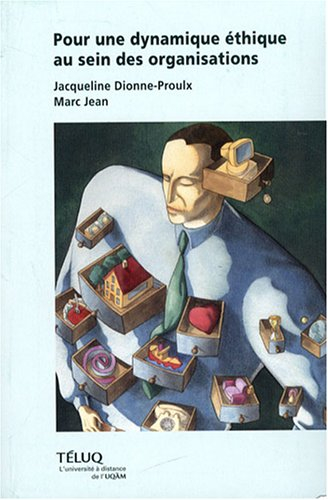 Pour une dynamique éthique au sein des organisations