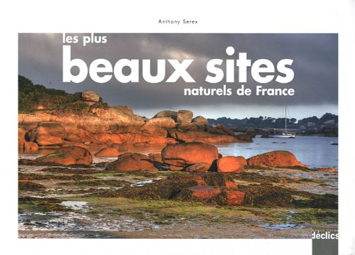 Les plus beaux sites naturels de France