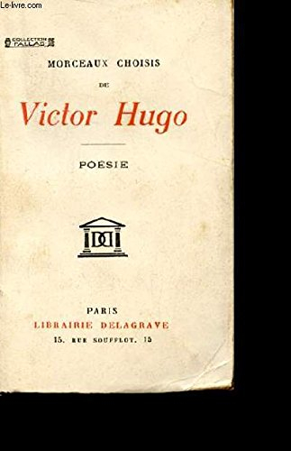 morceaux choisis de victor hugo. poesie