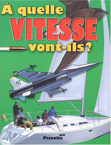 A quelle vitesse vont-ils ?