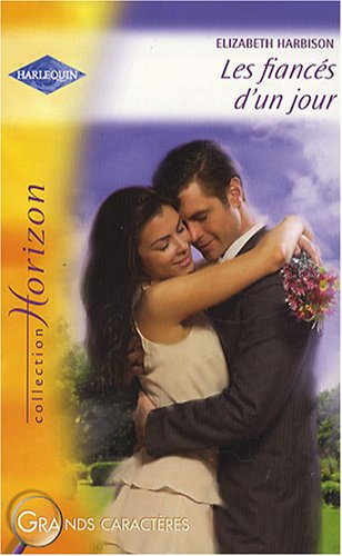 Les fiancés d'un jour