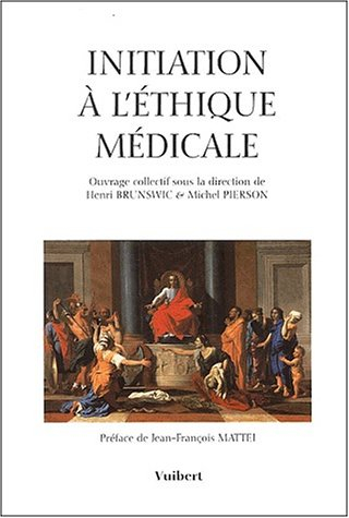 Initiation à l'éthique médicale
