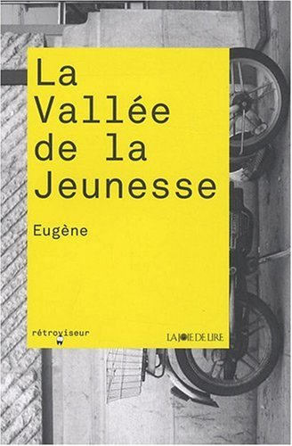 La vallée de la jeunesse
