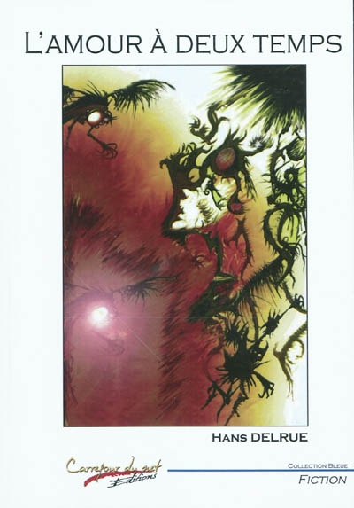 L'amour à deux temps : et autres nouvelles