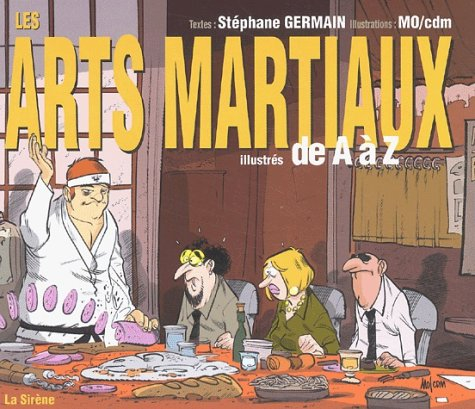 Les arts martiaux illustrés de A à Z 2003