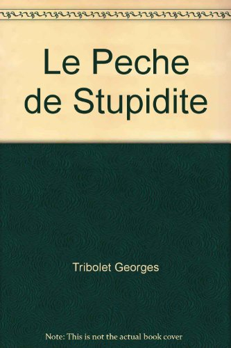 le peche de stupidite