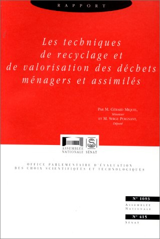 Les techniques de recyclage et de valorisation des déchets ménagers et assimilés