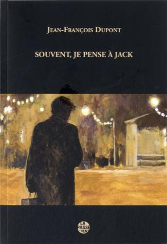 Souvent, je pense à Jack