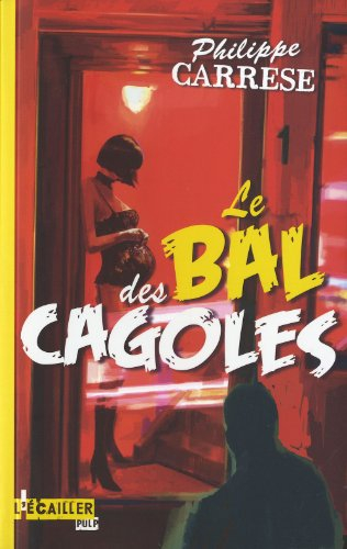 Le bal des cagoles
