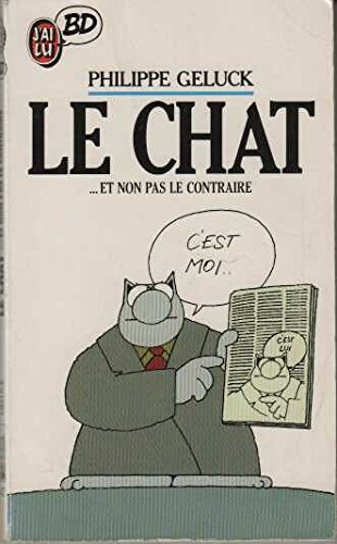 Le Chat : ... et non le contraire