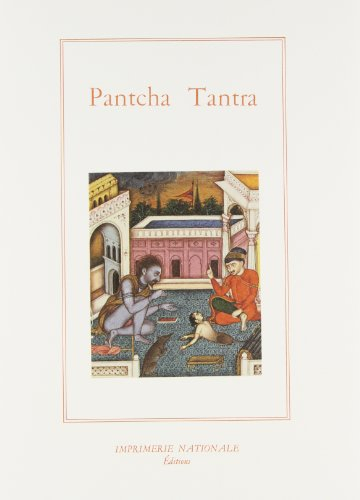 Le pantcha tantra ou Les cinq livres de fables indiennes