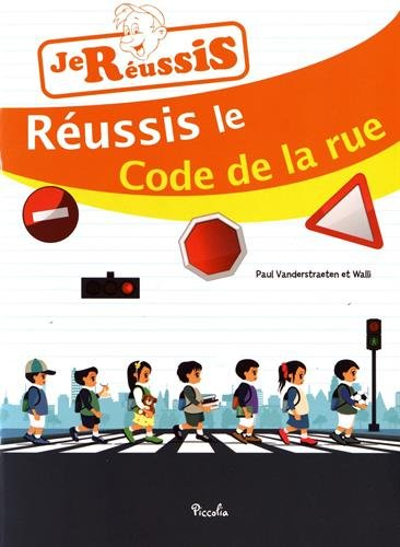 Le code de la rue