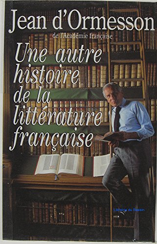 Une autre histoire de la littérature française