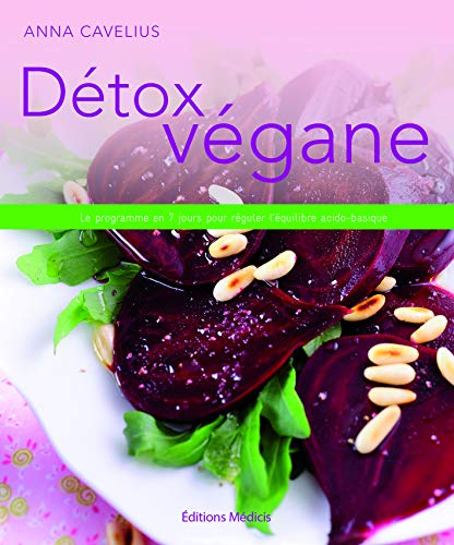 Détox végane : le programme en 7 jours pour réguler l'équilibre acido-basique