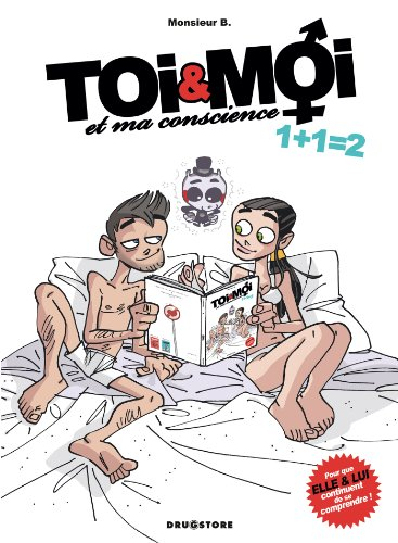 Toi & moi et ma conscience. Vol. 2. 1 + 1 = 2