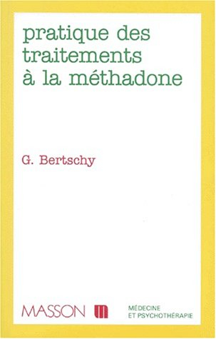 Pratique des traitements à la méthadone