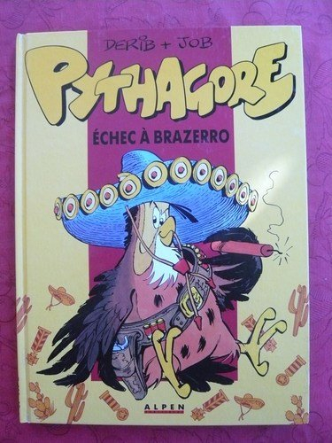 Pythagore. Vol. 1. Echec à Brazzero