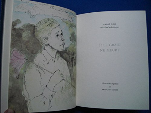 si le grain ne meurt