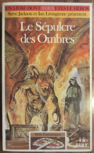 défis fantastiques : le sépulcre des ombres