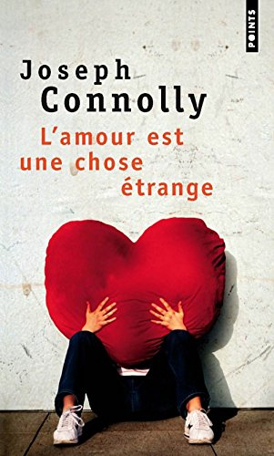 L'amour est une chose étrange