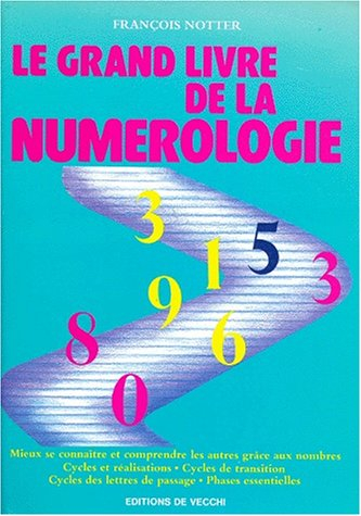 Le Grand livre de la numérologie