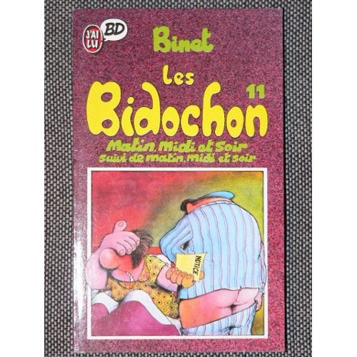Les Bidochon. Vol. 11. Matin, midi et soir suivi de matin, midi et soir