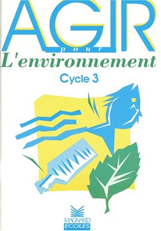 cahier agir pour l'environnement